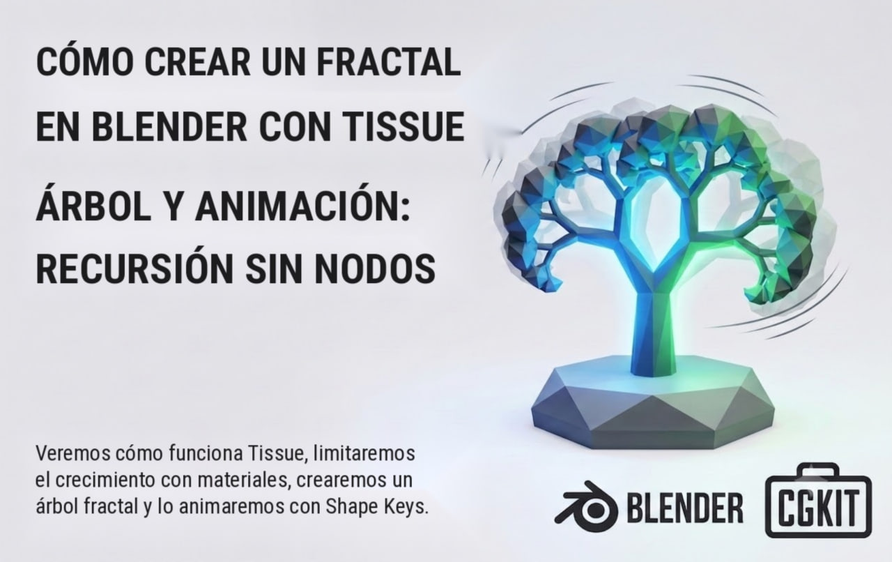 Cómo crear un fractal en Blender con Tissue: árbol y animación