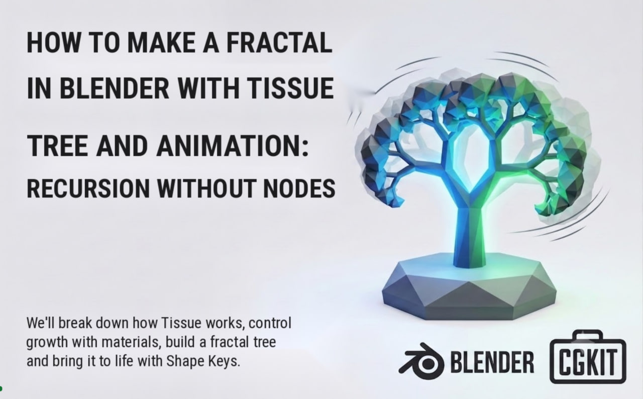 How to Make a Fractal in Blender with Tissue: Tree and Animation